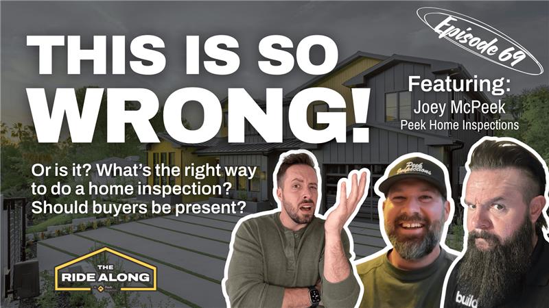 The Ride Along home inspection podcast - Episode 69
