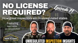 The Ride Along Episode 71 - home inspection podcast