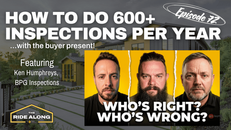 The Ride Along Episode 72 - home inspection podcast