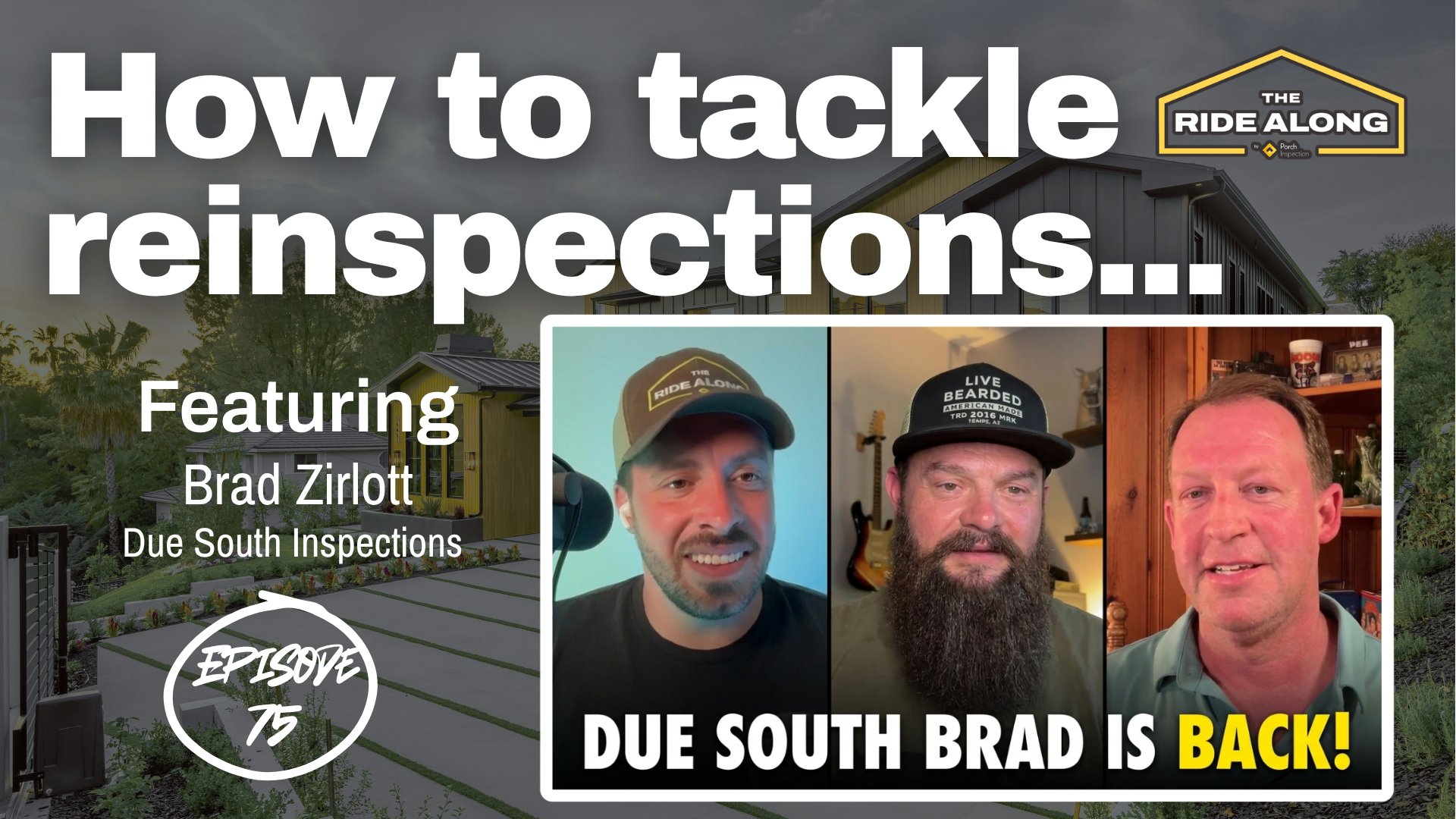 The-Ride-Along-Home-Inspection-Podcast-Episode-75